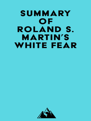 cover image of Summary of Roland S. Martin's White Fear